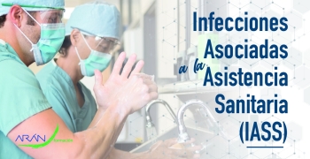 Infecciones asociadas a la asistencia sanitaria